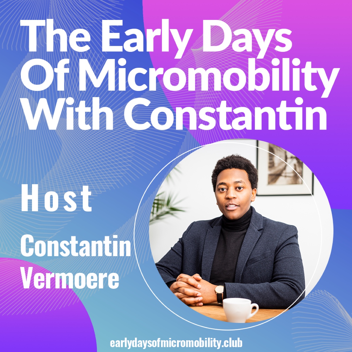 The Early Days Podcast